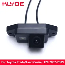 Klyde заднего вида обратной парковочная Камера Ночное видение для Toyota Prado/Land Cruiser 120 2002 2003 2004 2005 2006 2007 2008 2009