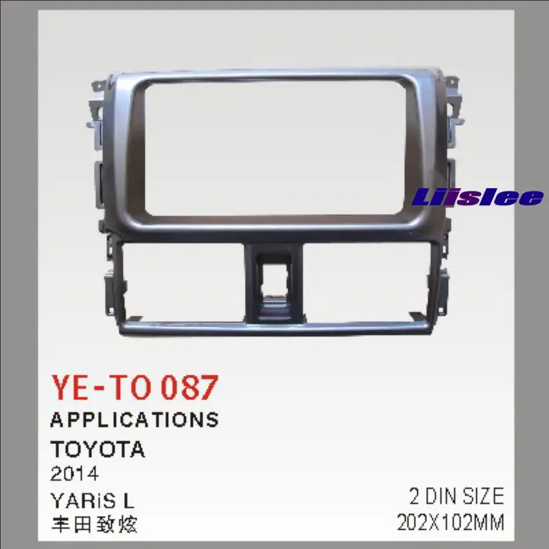 

Liislee 2 DIN ABS Plastic Frame Radio Fascia For Toyota Yaris L 2014 Auto Stereo Interface Dash CD Trim Installation Kits