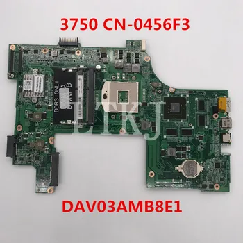 

High quality For V3750 3750 laptop Motherboard CN-0456F3 0456F3 456F3 DAV03AMB8E1 100% full Tested