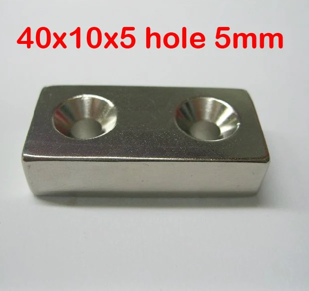 

10pcs Big Super Strong Block Magnet 40 x 10 x 5 mm hole 5 mm Rare Earth Neodymium Bulkndfeb Neodymium magnets