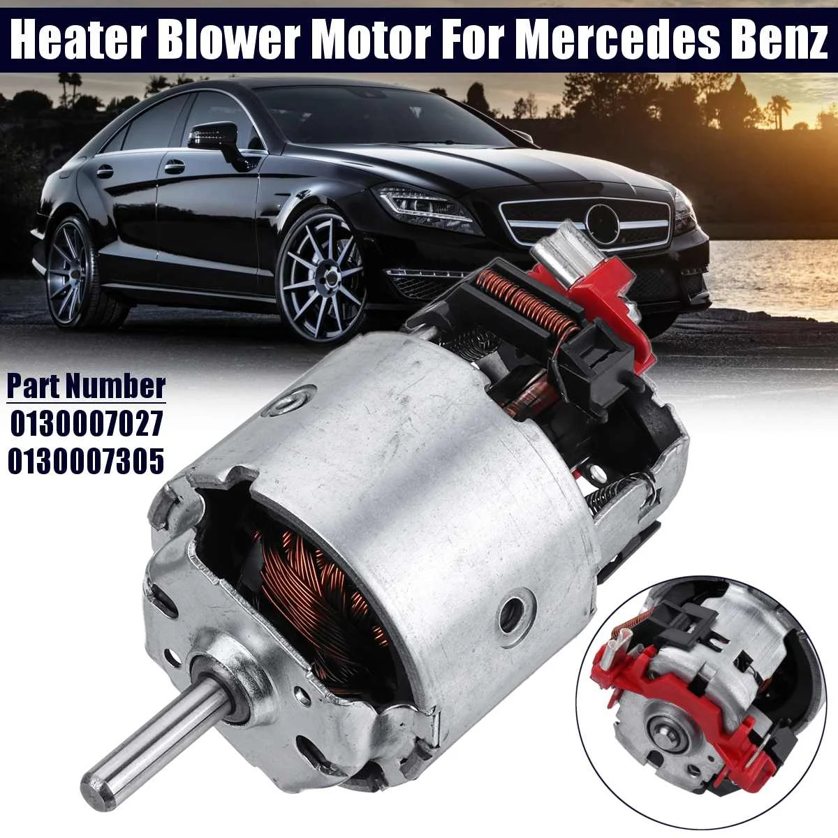 

Car Heater Blower Motor For MERCEDES for BENZ 0130007027 0130007305 Car Accessories Replacement