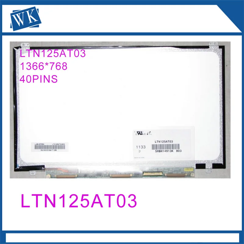 

For Samsung 350U2B-A04 NP400B2B NP350U2A A01 Original New LTN125AT03 LTN125AT03-803 LTN125AT03-801 laptop LCD screen Matrix 12.5