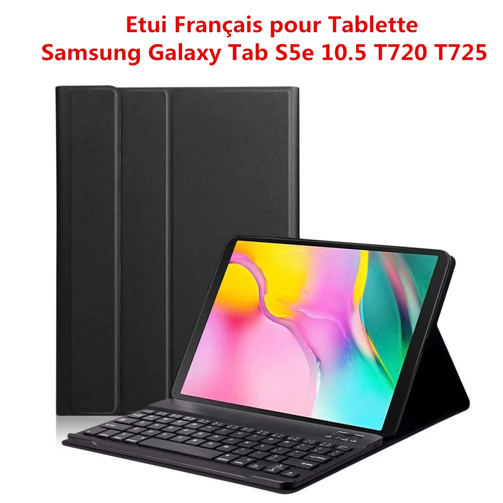 Keyboard Case For Samsung Galaxy Tab S5e 10.5 2019 SM-T720 T725 Wireless French Keyboard Tablet Case Pu Leather Flip Stand Cover