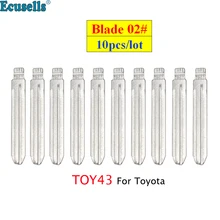 10 шт./лот универсальные Пульты ДУ 02 пустой ключ TOY43 02# для Toyota Crown Camry Corolla eiz Highlander Vios