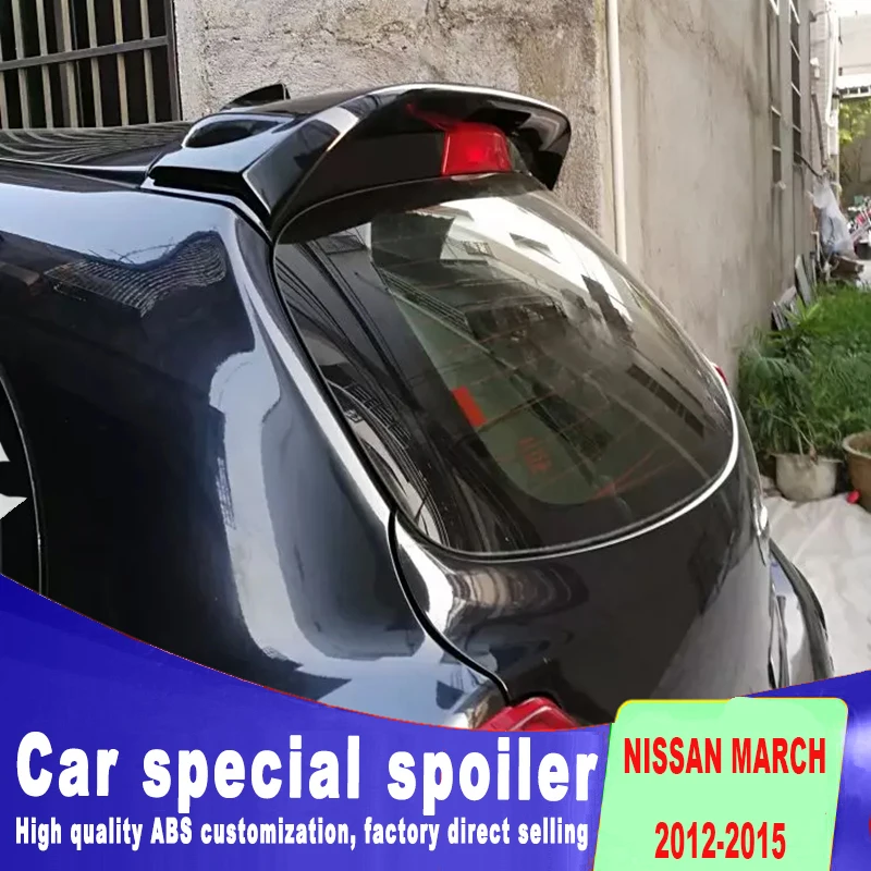 

2012 2013 2014 2015 Car Rear Wing unpaint Color Rear window wing Spoiler For Nissan March Spoiler by primer paint march spoilers