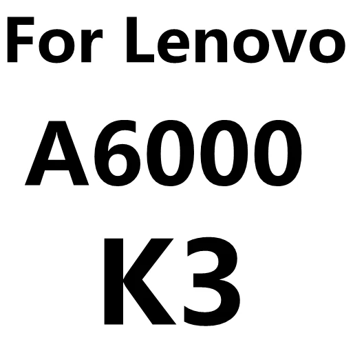 Абсолютная новинка! Премиум закаленное Стекло для lenovo A536 A606 A850 A5000 A6000 A7000 K900 P70 P 70 P780 S580 S60 Экран защитная плёнка для НУА Вэй - Цвет: For A6000