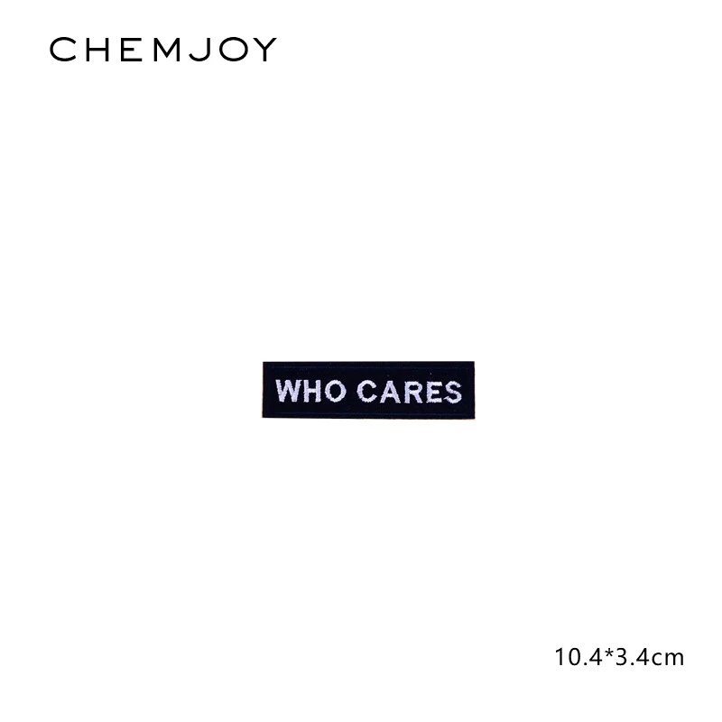 

Who Cares Patches Letters Patch for Clothing Backpack Sew Iron on Embroidered Applique Clothes Stickers DIY Jacket Jeans Badges