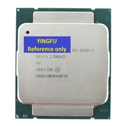 Процессор E5-2650V3 SR1YA LGA2011-3 Процессор процессор 10 CORE 2,3 GHz 25 м 105 W E5 2650 V3 e5-2650V3 испытаны 100% рабочий