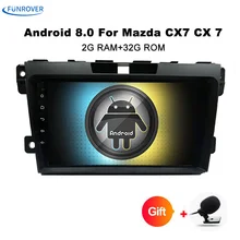 Funrover 9 «Android 8,0 Автомобильный DVD Радио стерео плеер для Mazda CX7 CX-7 CX 7 2008-2015 с 1024*600 экран WI-FI BT gps Canbus FM