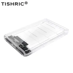 TISHRIC прозрачный HDD корпус Caddy Box HDD 2,5 SSD SATA к USB 3,0 адаптер жесткий диск корпус 5 ТБ протокол UASP