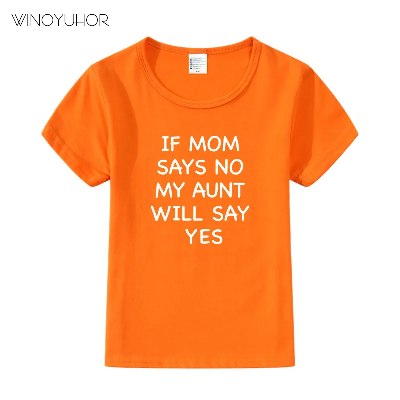 Хлопковая футболка с надписью «If My Mom Say No» и надписью «My Tet Will Say Yes» футболка с короткими рукавами для маленьких мальчиков и девочек Забавная детская одежда лето г
