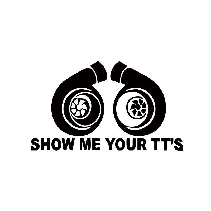 

Car Stying Show Me Your Tt's Decal Funny Car Vinyl Sticker Car Accessories Jdm