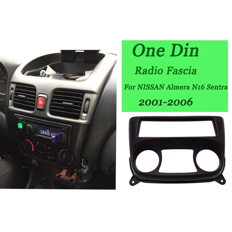 1 Din автомагнитола Fascias Подходит для NISSAN Almera N16 2001-2006 DVD стерео панель приборная панель Установка отделка комплект лицевая объемная рамка приборной панели