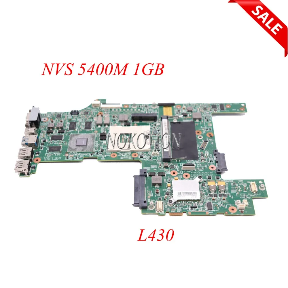 NOKOTION 04Y2018 Laptop Motherboard For Lenovo thinkpad L430 HM77 DDR3 NVS 5400M 1GB graphics MAIN BOARD full tested 04Y2014 NOKOTION 04Y2018 Laptop Motherboard For Lenovo thinkpad L430 HM77 DDR3 NVS 5400M 1GB graphics MAIN BOARD full tested 04Y2014