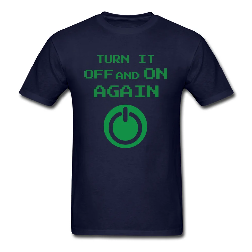 Brand Printed Casual Short Sleeve T Shirts ostern Day Crewneck 100% Cotton Tops Tees for Men Tee Shirt Casual Wholesale Turn it Off and On Again navy