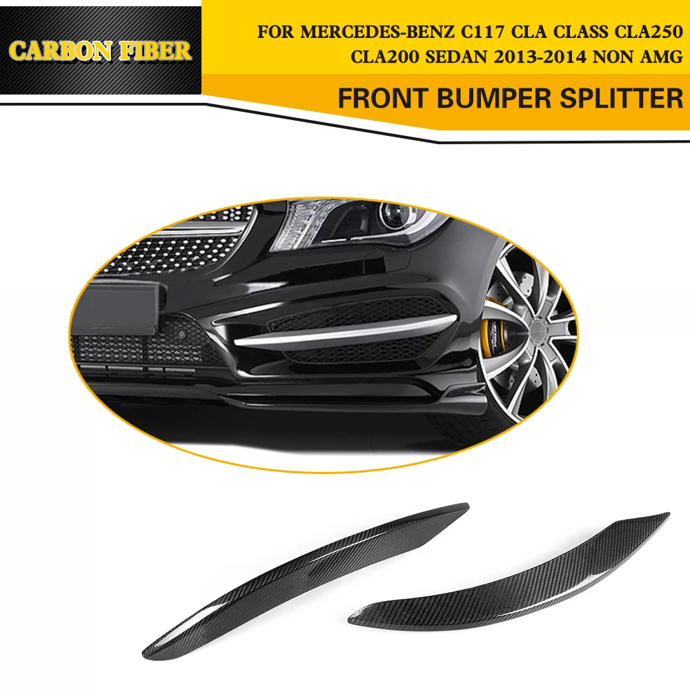 Углеродное волокно Авто фронтальные Рассекатели фартуки для Mercedes Benz cla Class C117 Седан 4 двери 13-14 не AMG CLA250 CLA200
