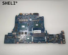 SHELI For Dell Alien-ware 17 R4 Motherboard with I7-6700HQ GTX1060 6GB LA-D751P CN-0JHRTF 0JHRTF JHRTF