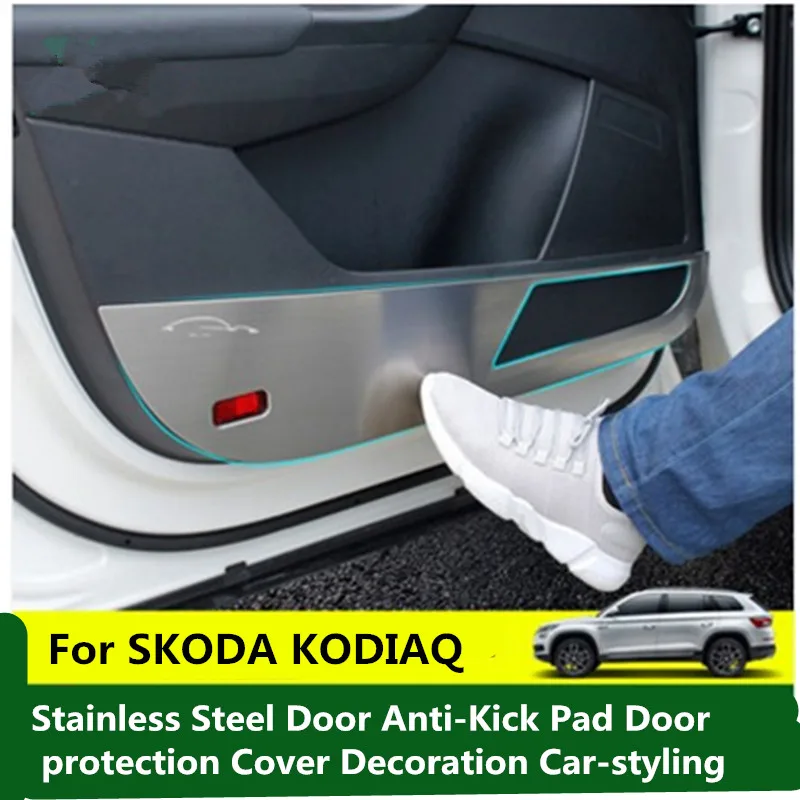 

For SKODA KODIAQ 2017 Car Stainless Steel Door Anti-Kick Pad Door protection Cover Decoration Car-styling 4PCS