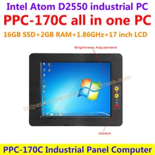 All In One Computer 17inch Intel atom D2550 industrial panel pc with resistance touch screen 16G SSD 2G RAM affordable pc