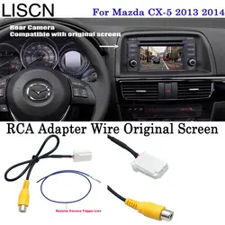 RCA адаптер провода оригинальный экран для Mazda CX-5 2013 2014 заднего вида камера RCA разъем RCA Кабель-адаптер