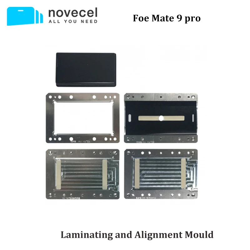 

For Mate 9 Pro Laminating Mould and alignment mould