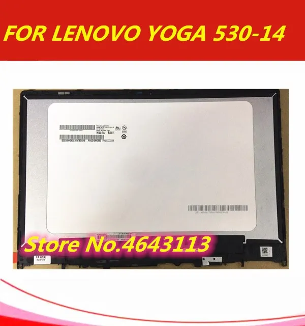 1" светодиодный ЖК-дисплей Сенсорная панель с рамкой для lenovo Yoga 530-14ARR 81H9006NGE 81H9000VGE 81H9003DGE 2 o