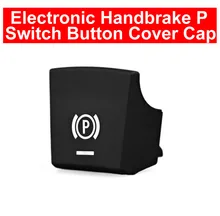 TPU Electronic Handbrake Parking Switch P Button Cap For BMW 5/7 Series F01 F02 F07 F10 F11 09-2014 For 520 523 F10 F02 14-2017 цена TPU Electronic Handbrake Parking Switch P Button Cap For BMW 5/7 Series F01 F02 F07 F10 F11 09-2014 For 520 523 F10 F02 14-2017 цены онлайн