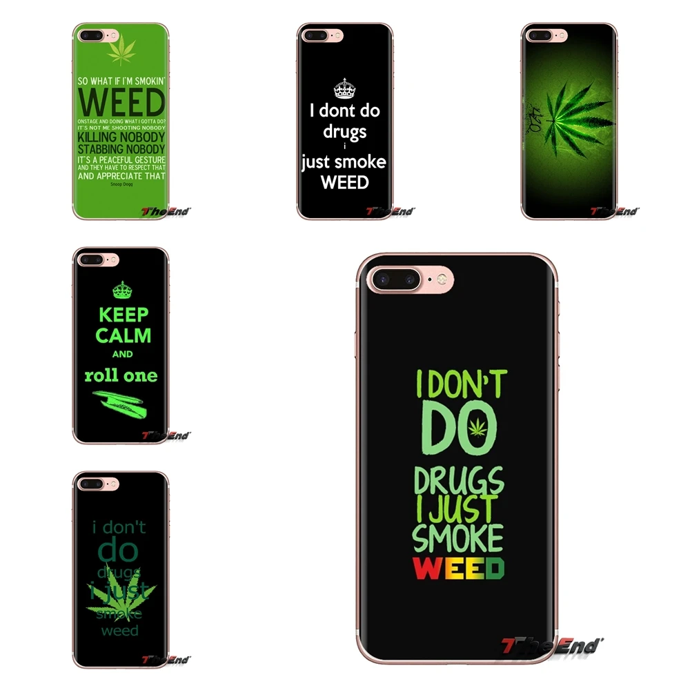 

For Huawei G7 G8 P7 P8 P9 P10 P20 P30 Lite Mini Pro P Smart Plus 2017 2018 2019 I dont do drugs i just smoke weed TPU Skin Cover
