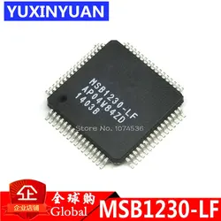 MSB1230-LF MSB1230LF MSB1230 QFP64 новые оригинальные аутентичные интегральная схема чип LCD электронный 1 шт