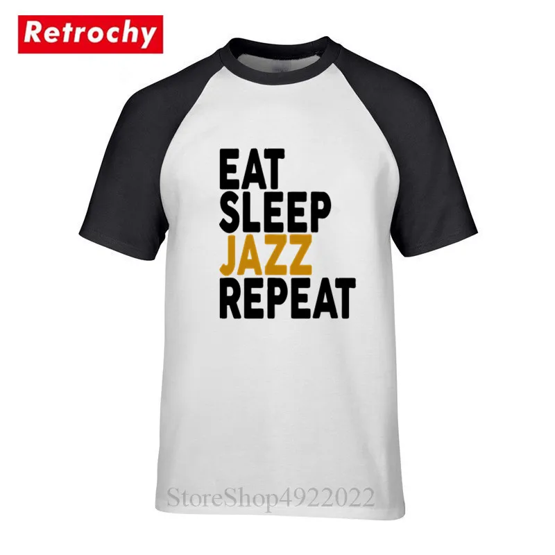

Letter Printed Eat Sleep Jazz Repeat Funny Men's T Shirt Jazz Newest Saxophone Stylish Hip Hop T-Shirt 100% Cotton O-Neck Tshirt
