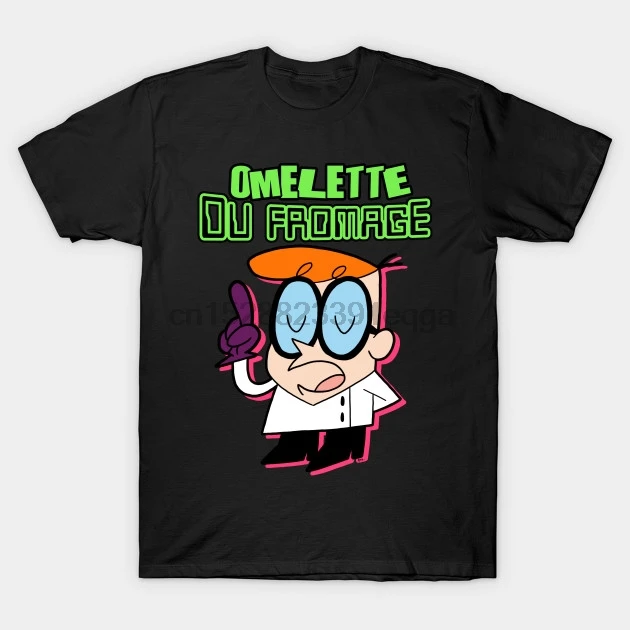 

Men Short sleeve tshirt TSHIRT Dexter&#39s Lab Omelette Omelette Du Fromage T Shirt Women t-shirt