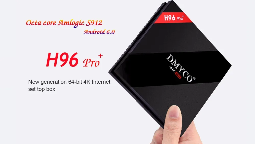 H96 pro+ -newst S912 android 6.0 marshmallow tv box 3g_32g(DMYCO)