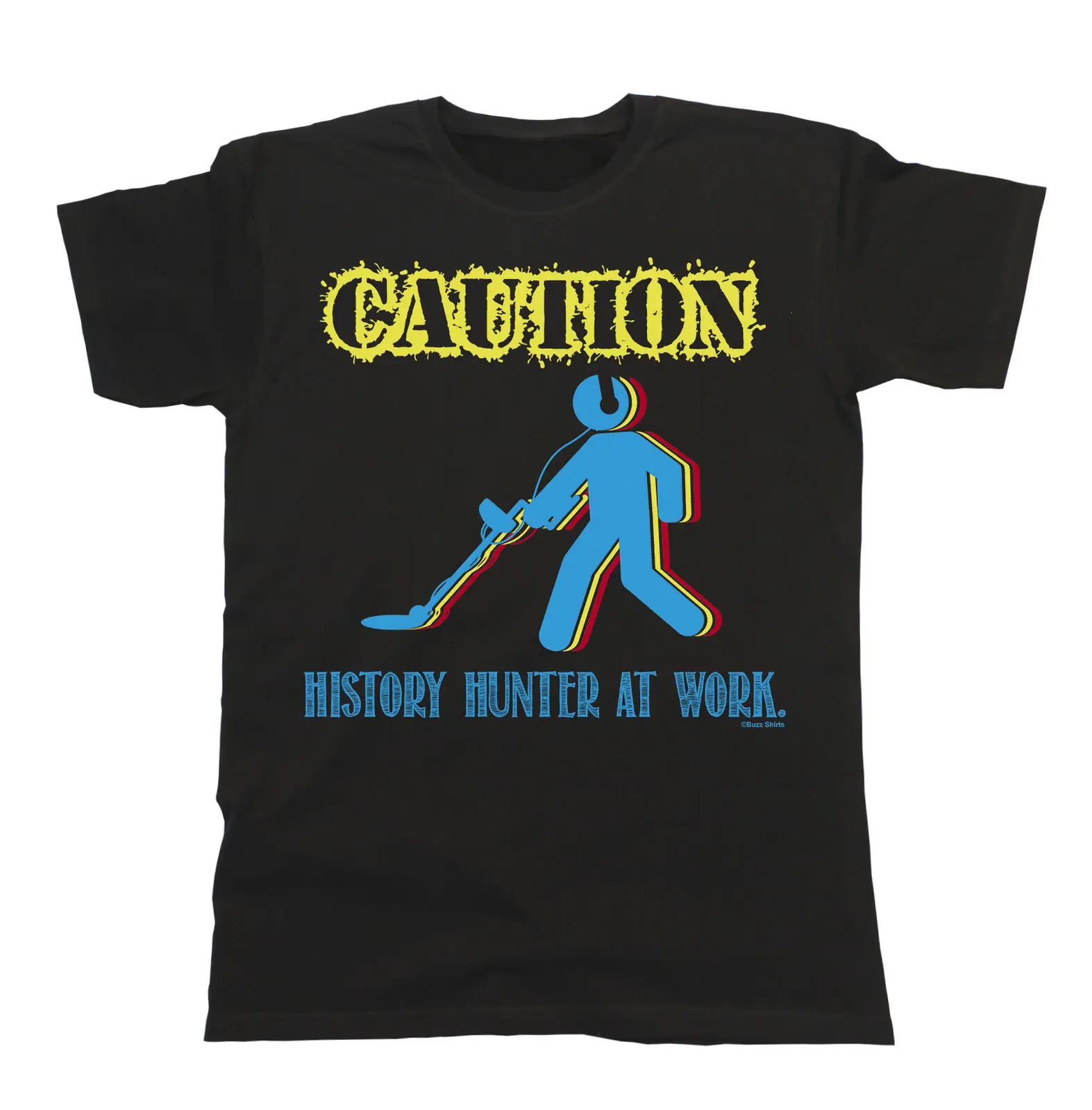 

Caution History Hunter At Work Metal Detector T-Shirt Mens Ladies Unisex Funny Newest 2018 Fashion Stranger Things T Shirt Men