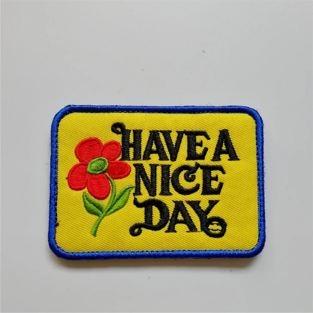 

Embroidered have a nice day flower PATCH fabic military morale patch HOOK back tactical morale badges for backpack coat