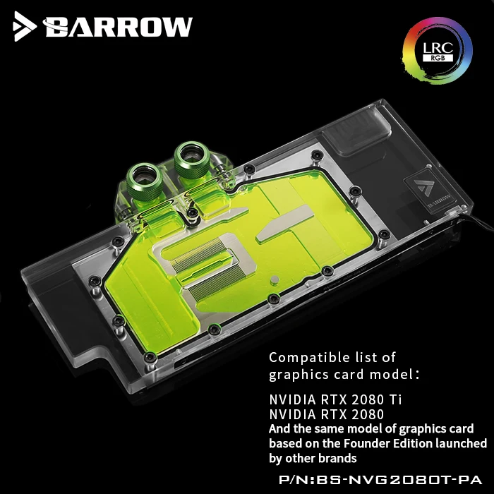 Billige Barrow BS NVG2080T PA, LRC RGB v2 Volle Abdeckung Grafikkarte Wasser Kühlung Blöcke, für Gründer edition Nvidia RTX2080Ti 2080,