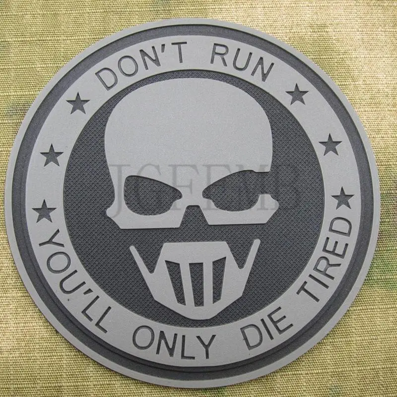 

ACU SWAT U.S. NAVY Seal Team Don't Run You'll Only Die Tired Tactics Morale 3D PVC patch PB821 AOR1