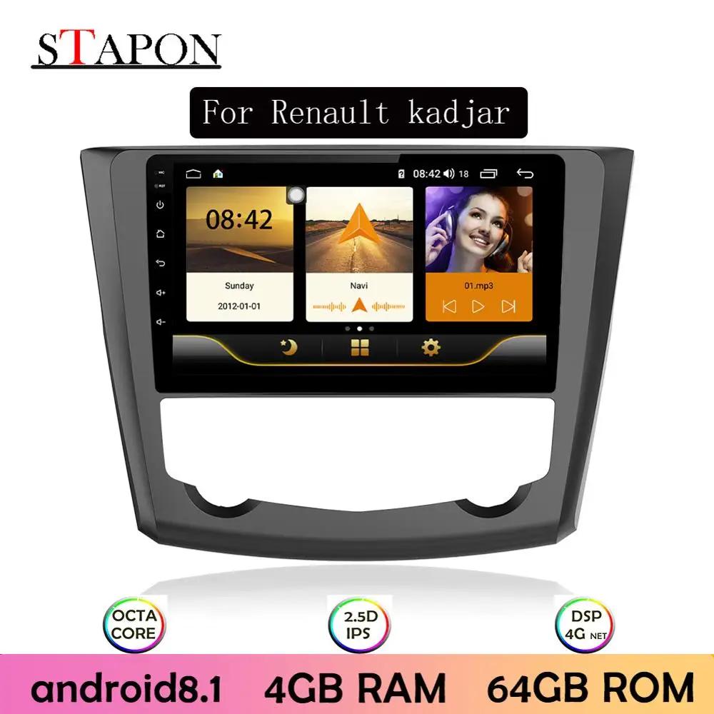 STAPON 9 дюймов для Renault kadjar Android 8 1 4GBRAM + 64GBROM ips DSP 4G Автомобильный мультимедийный