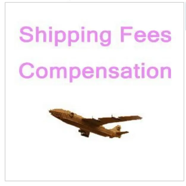 

Link for Shipping Compensation Extra Fee
