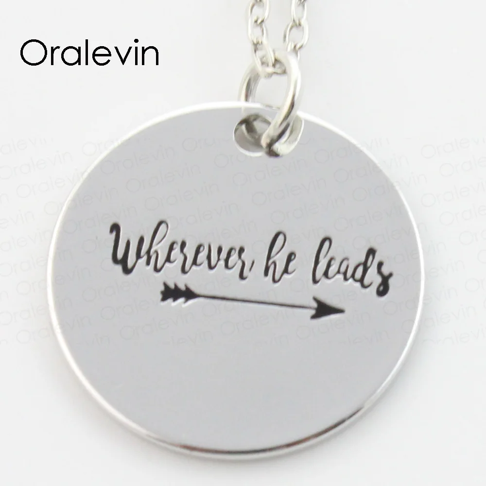 

Wholesale WHEREVER HE LEADS Engraved Pendant Charms Necklace Lover Gift Jewelry 10Pcs/Lot,#LN194