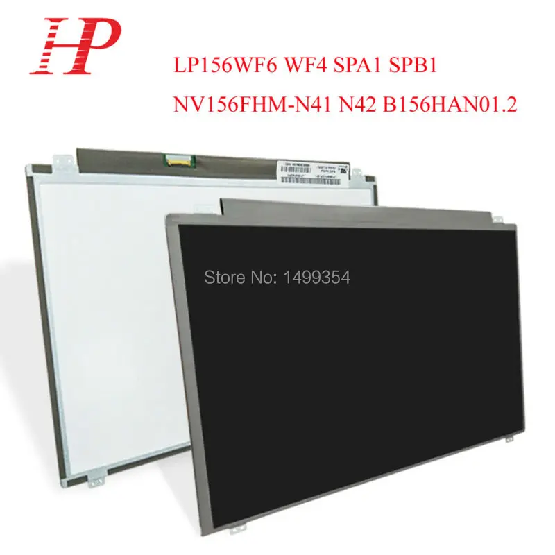 

New LP156WF6 WF4 SPA1 SPB1 NV156FHM-N41 N42 B156HAN01.2 30PINS LCD LED Screen Display For Laptop 15.6''1920*1080
