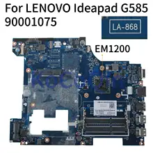KoCoQin материнская плата для ноутбука LENOVO Ideapad G585 15,6 дюймов материнская плата LA-8681P 90001075 EM1200