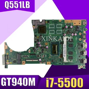 

XinKaidi with i7-5500 cpu 4GB/RAM GT940M/2GB Q551LB motherboard For ASUS Q551L Q551LB Q551LN Laptop motherboard mainboard
