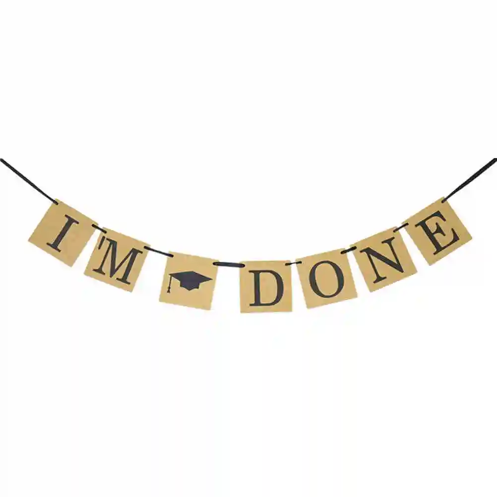 New 1 Set Cute I Am Done Banner Graduation Party Bunting