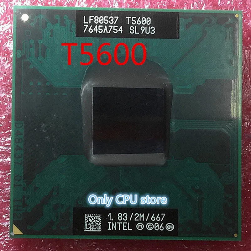 Intel CPU laptop Core 2 Duo T5600 CPU 2M Socket 479 Cache/1.83GHz/667 ...