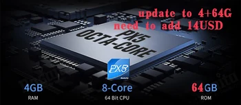 

for gyrnavi device 4G+32G update to 4+64G PX5 OCTA CORE, Not sell separate