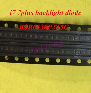 

10pcs-100pcs BSR0530P2T5G Backlight Diode for iphone 7 7plus