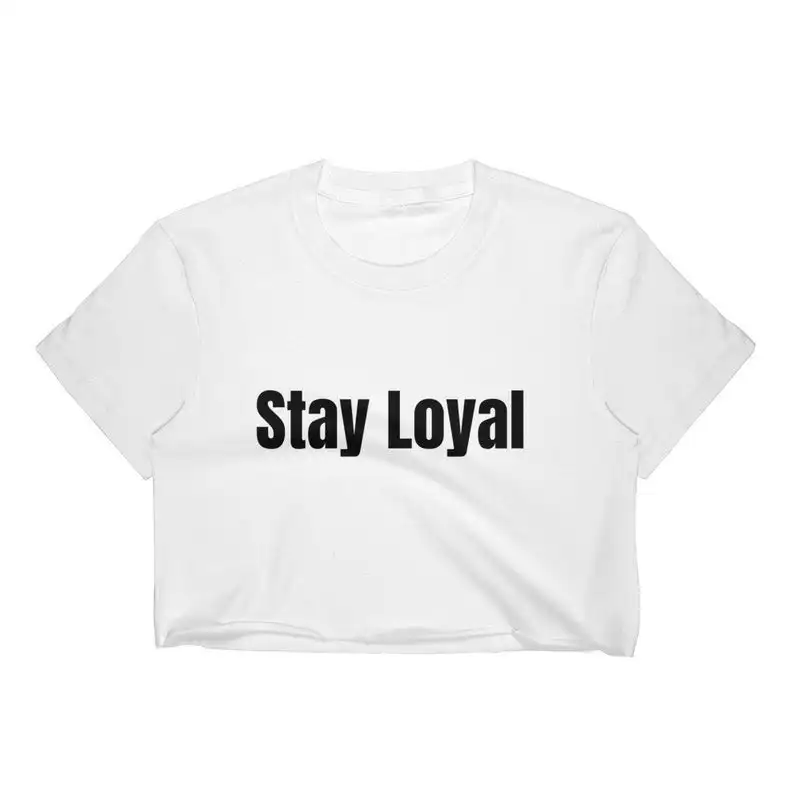 

Skuggnas New Arrival Women's Stay Loyal Crop Top Short Sleeve Fashion Tumblr T-shirt Harajuku Cropped t shirts Drop Shipping