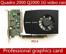 Quadro de alta qualidade 2000 1g gddr5 pci-e 16x placa gráfica profissional q2000 1 gb placa de vídeo