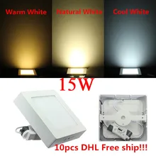 DHL 10 шт. 15 Вт поверхностного монтажа светодиодный панельный потолочный светильник вниз свет с водителем теплый белый/холодный белый светодиодный светильник