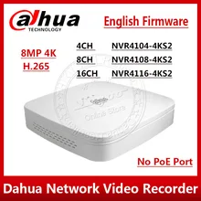 Сетевой видеорегистратор Dahua NVR4104-4KS2 NVR4108-4KS2 NVR4116-4KS2 4/8/16CH компактный 1U 4K и H.265 Lite Сетевой Видео Регистраторы 8MP 1SATA с логотипом